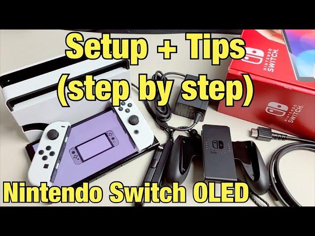 Nintendo Switch OLED: How to Setup + Tips (step by step)