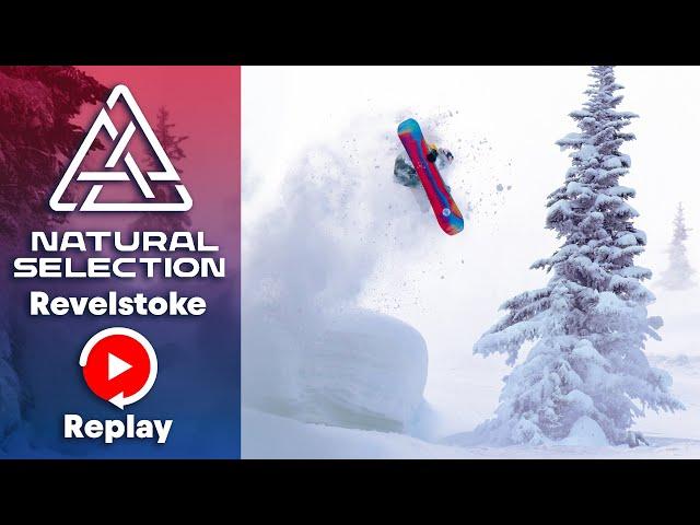 Natural Selection Tour 2024 REPLAY: Revelstoke