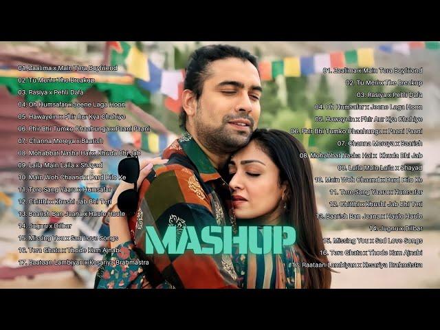 Bollywood Love Mashup Songs|Latest Of Romantic Mashup|Top New Collection Bollywood Love Mashup