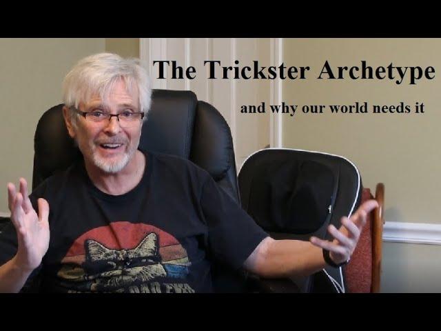 The Trickster Archetype (and why our world needs it)