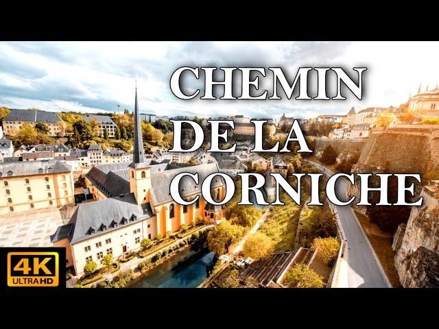 [4k] PANORAMIC TOUR of Luxembourg city - CHEMIN DE LA CORNICHE, Luxembourg