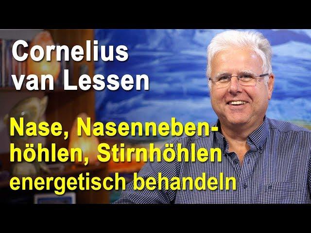 Nase | Nasennebenhöhlen | Stirnhöhlen energetisch behandeln | Cornelius van Lessen