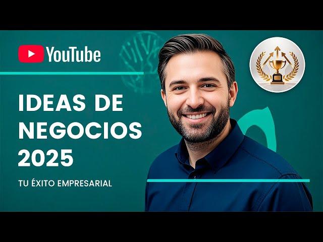 TOP 35 Negocios Rentables Para Emprender este 2025 