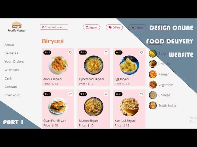 Design online food delivery website using HTML CSS and Javascript.