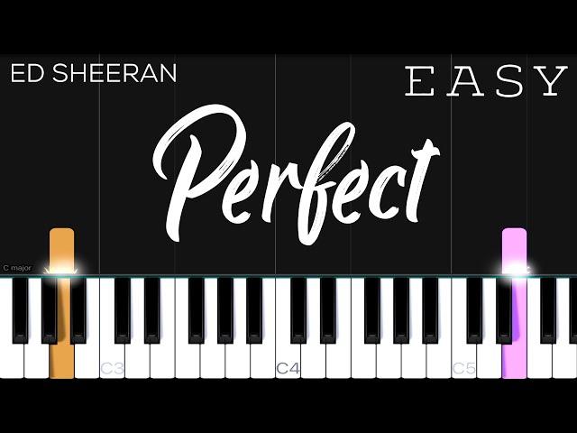 Perfect - Ed Sheeran | EASY Piano Tutorial