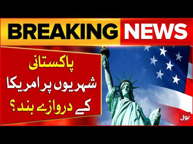 American New Visa Policies Update | Bad News For Pakistani People | Breaking News