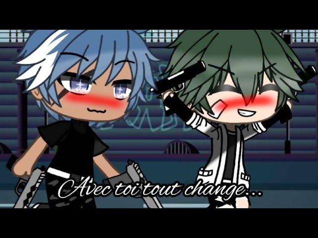 Avec toi tout change//GLMM Fr//gacha life//(Description)