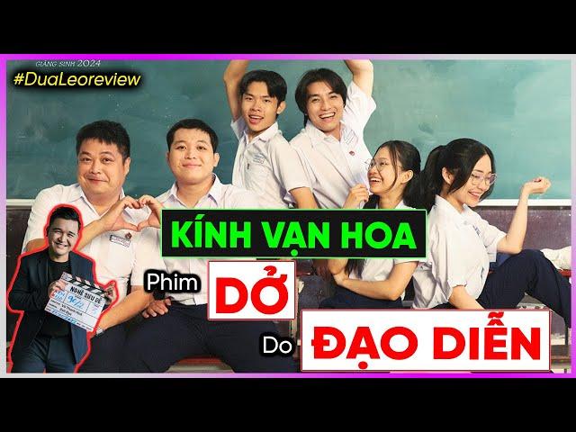 #DưaLeoReview Kính Vạn Hoa: Phim Dở do ĐẠO DIỄN