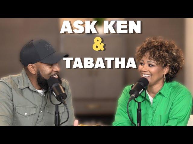 Ask Ken & Tabatha | Answering All Your Questions | Ken and Tabatha Claytor