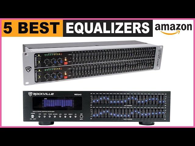 Top 5 Best Equalizers