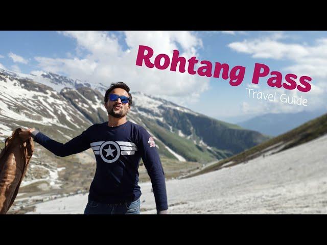 Rohtang Pass Manali | Rohtang Pass Tour Budget | Rohtang Pass Tour in Hindi | Rohtang Pass Guide