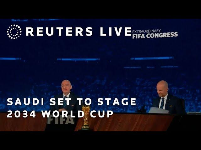 LIVE: FIFA to award Saudi Arabia 2034 World Cup