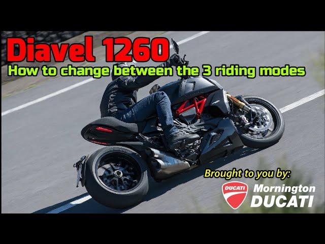 Ducati Diavel 1260 - How to Change between the 3 riding modes