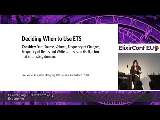 Evadne Wu - Leveraging ETS Effectively - ElixirConf EU 2019