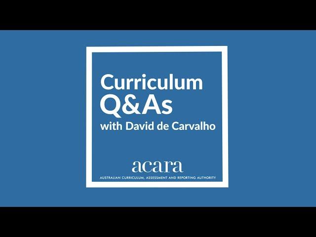 Q&A with David de Carvalho on the Australian Curriculum Review