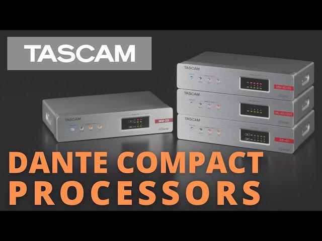 TASCAM Dante Compact Processors | Audio Routing Solutions for Pro Contractor AV Installations