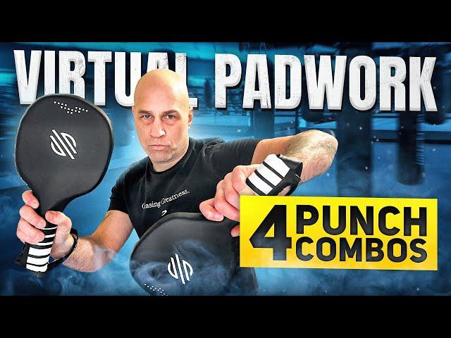 Virtual Padwork | Four Punch Combos | Let's Work!!