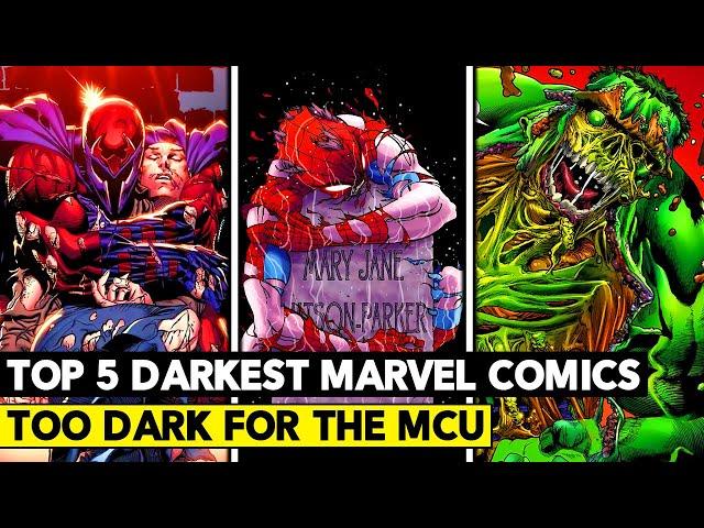 Top 5 Darkest Marvel Comics! Too Dark For The MCU