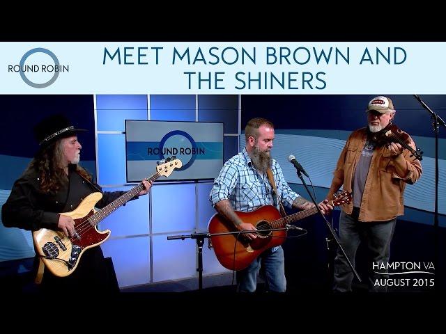 Meet Mason Brown and the Shiners