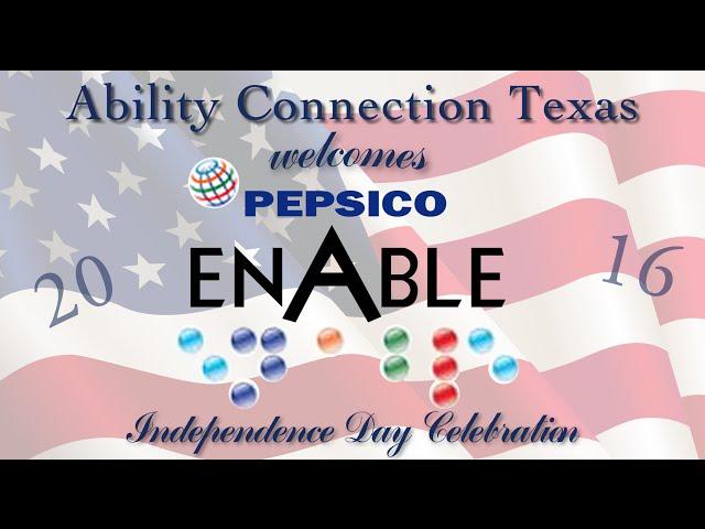 PepsiCo EnAble IndependenceDay Celebration at ACT