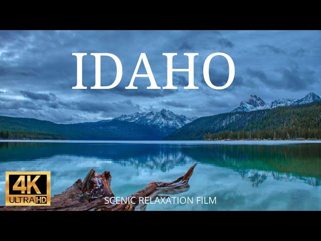 IDAHO 4K Scenic Relaxation Film with Calm & Relaxing Music