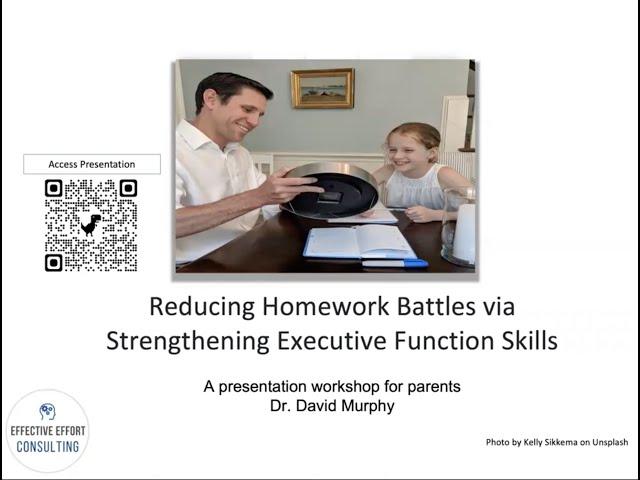 Homework Battles. Building executive function skills in the home.