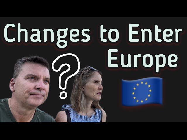 Schengen Zone Rule Changes and ETIAS Update for 2025, and EES Change for 2024!