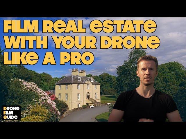 5 Tips For How To Shoot Cinematic Drone Real Estate & Buildings || TUTORIAL By Drone Film Guide