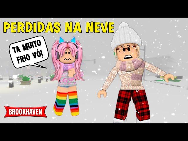 NEVOU MUITO EM BROOKHAVEN E VOVÓ SE PERDEU NA RUA! HISTORINHA ROBLOX