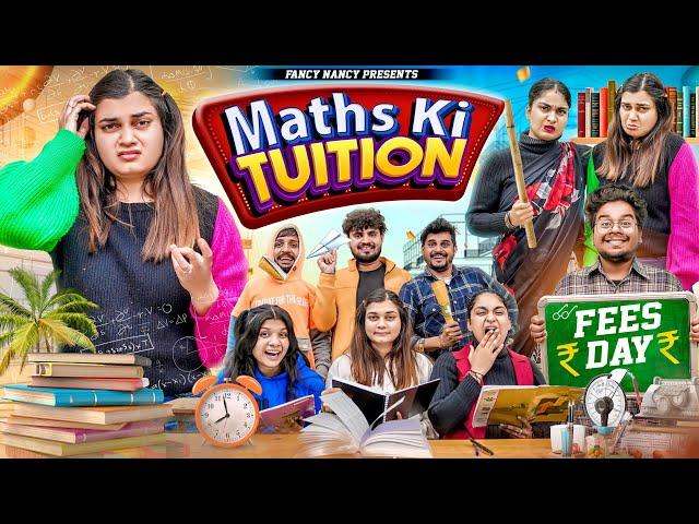 MATHS KI TUITION || Fancy Nancy