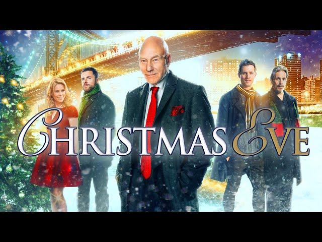 Christmas Eve (2015) | Full Comedy Movie - Patrick Stewart, Jon Heder, Cheryl Hines