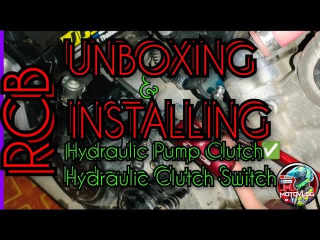 UNBOXING/INSTALLING RCB HYDRAULIC PUMP/SWITCH CLUTCH