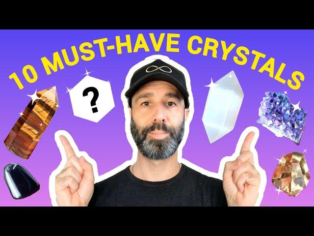 Top 10 MUST HAVE CRYSTALS For Beginners & Everyone Crystal Healing Properties