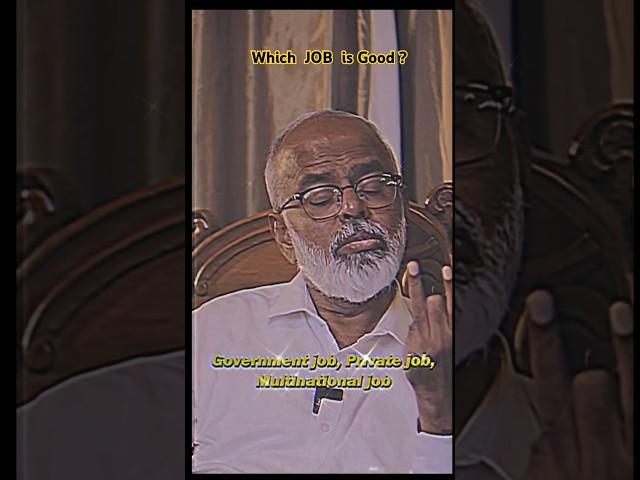 Dr Velumani on Which JOB is Good ? #job #government #privatejobs #mnc #motivation #youtubeshort #yt