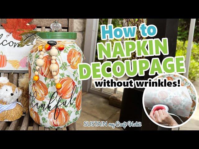 How to Decoupage Napkins without Wrinkles | Cute Fall Craft Ideas