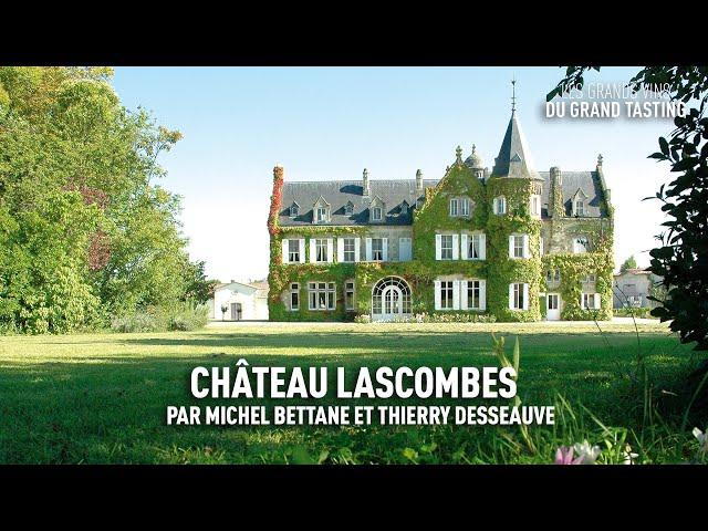 Les grands vins du Grand Tasting : Château Lascombes