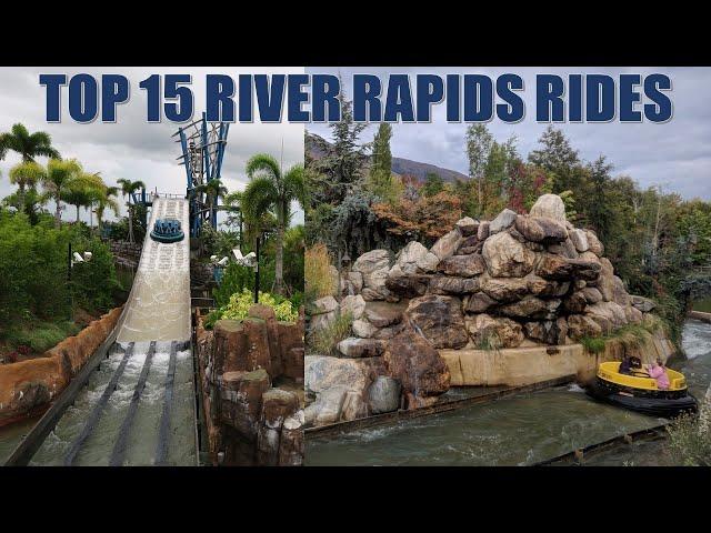 Top 15 River Rapids Rides in the World | The Russian Roulette of Amusement Rides