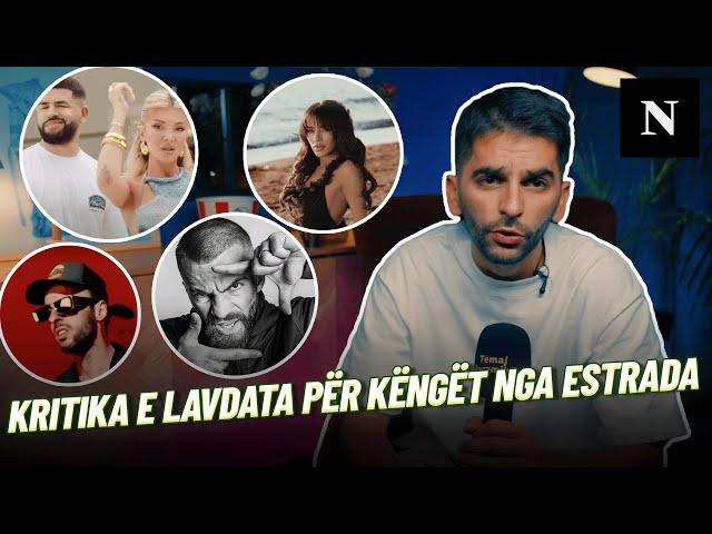 Noizy x Era Istrefi, Tayna, Ago e Elinel: Burim Pacolli me kritika e lavdata për këngët nga estrada