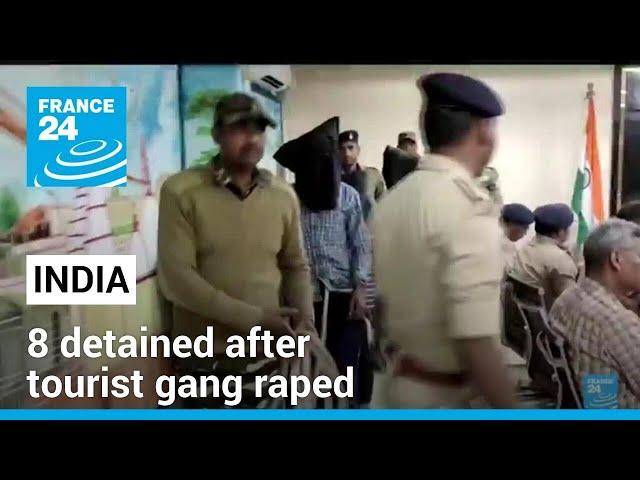 Indian police arrest five more after Spanish tourist gang raped • FRANCE 24 English