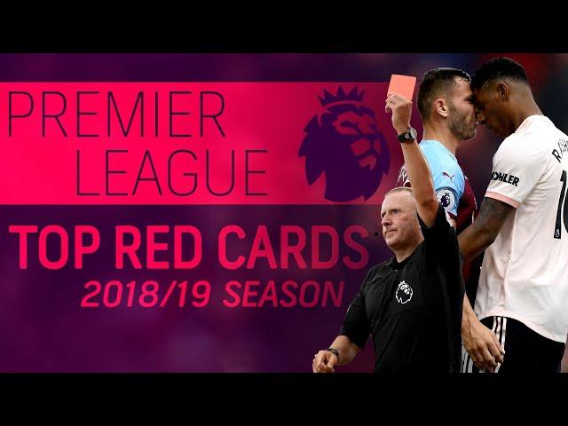 Top Premier League red cards of 2018-2019 season | NBC Sports