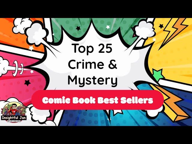 Top 25 Best Selling Crime and Mystery Comic Books - Getting Started