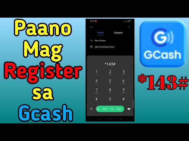 Paano Mag Register sa Gcash "Step by Step" gamit ang *143# sa iyong Mobile Phone | Gcash Account TuT