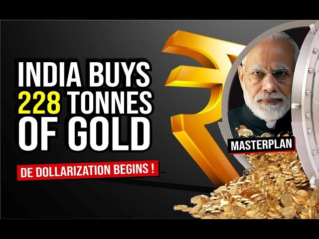 Why is India Buying GOLD ? RBI Brilliant Strategy to make India Economic Superpower