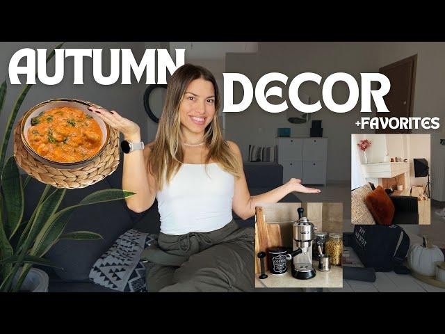 Autumn reset 2 - φθινοπωρινό decor, favorites, νέα συνταγή, μια αγορά που δεν περίμενα | Sofia Pappa