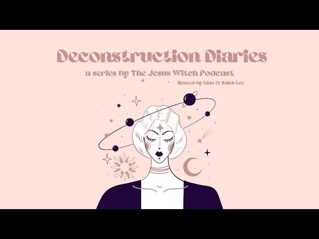 Deconstruction Diaries With Jordan