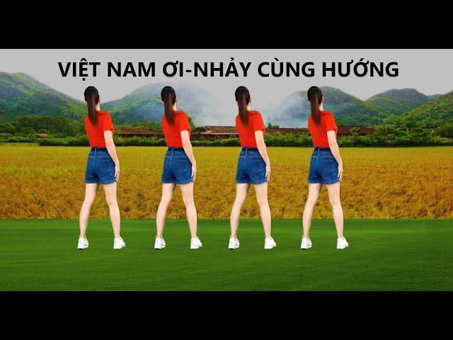 VIỆT NAM ƠI/ DÂN VŨ CÙNG HƯỚNG TUYỆT ĐẸP DỄ HỌC