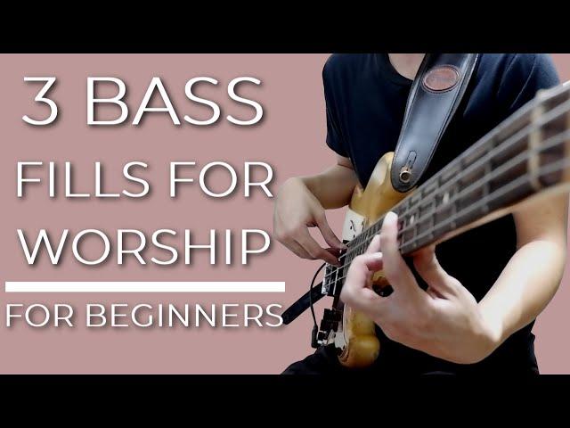 3 Beginner BASS Fills for Worship