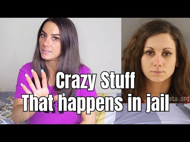 Sharing the craziness I saw in jail