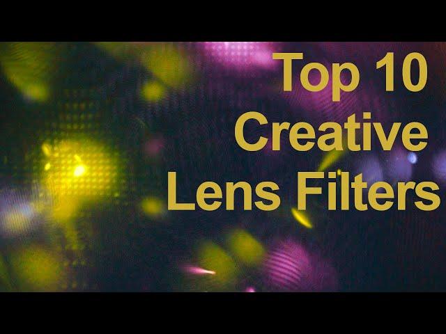 10 Creative Photography Lens Filters You Can Try For Unique Looks