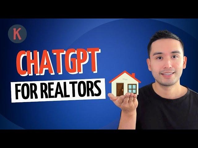 How To Use ChatGPT For Real Estate (Best Prompts)